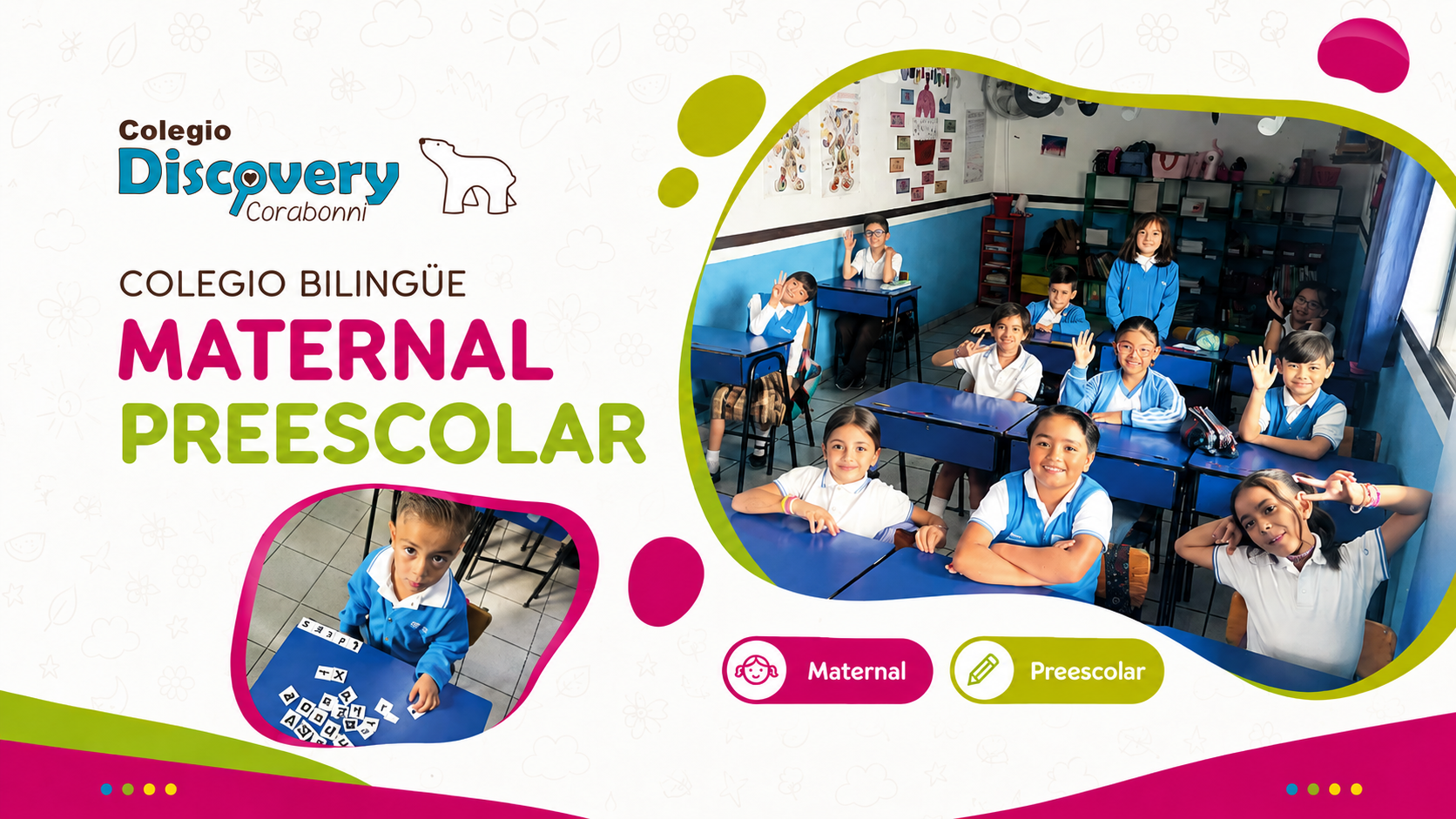 Maternal y preescolar Colegio Discovery Corabonni
